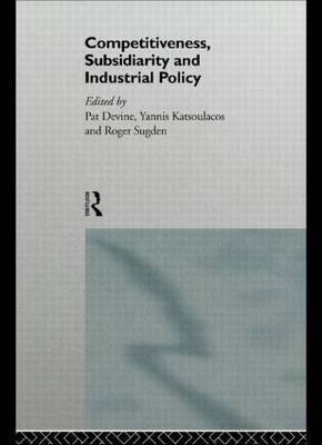 Competitiveness, Subsidiarity and Industrial Policy image