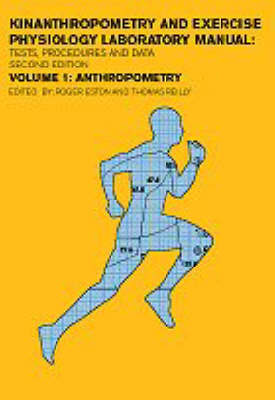 Kinanthropometry and Exercise Physiology Laboratory Manual: v.1 image