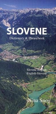 Slovene-English / English-Slovene Dictionary & Phrasebook by Nina Snoj image