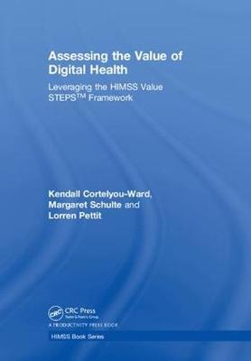 Assessing the Value of Digital Health by Kendall Cortelyou-Ward image