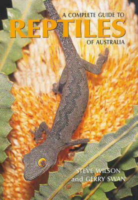A Complete Guide to Reptiles of Australia by Steve Wilson image