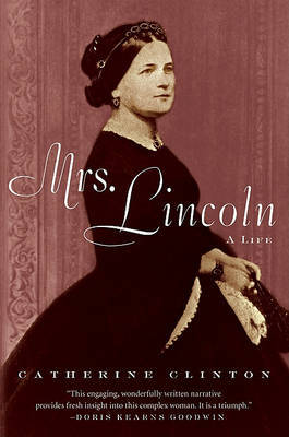 Mrs. Lincoln by Catherine Clinton image