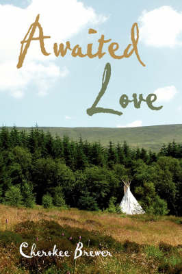 Awaited Love by Cherokee Brewer image