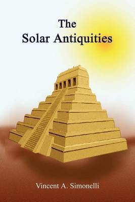 The Solar Antiquities by Vincent A. Simonelli image