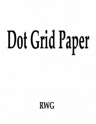 Dot Grid Paper by Rwg image