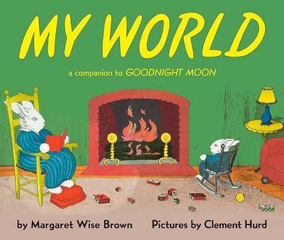 My World by Margaret Wise Brown image