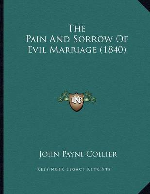 The Pain and Sorrow of Evil Marriage (1840) by John Payne Collier image