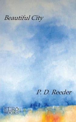 Beautiful City by P D Reeder image