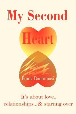 My Second Heart by Frank Bontumasi image