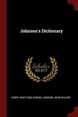 Johnson's Dictionary by Henry John Todd image