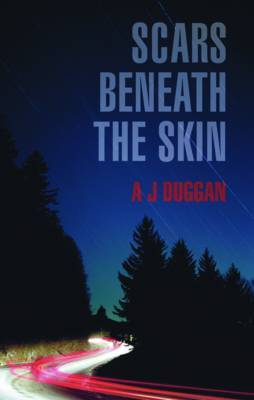 Scars Beneath the Skin by A.J. Duggan image
