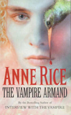 The Vampire Armand (Vampire Chronicles #6) by Anne Rice image