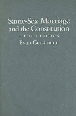 Same-sex Marriage and the Constitution by Evan Gerstmann image
