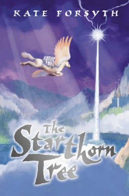 The Starthorn Tree by Kate Forsyth image