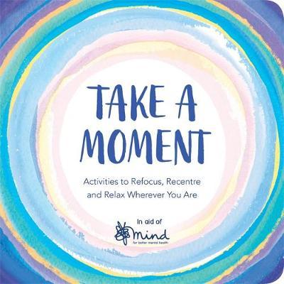 Take a Moment by MIND image