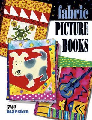 Fabric Picture Books by Gwen Marston image