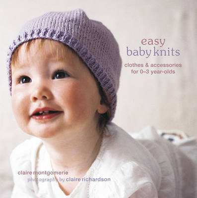 Easy Baby Knits by Claire Montgomery image