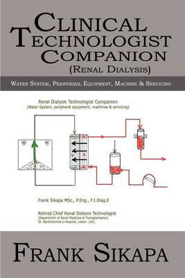 Clinical Technologist Companion(renal Dialysis) by Frank Sikapa image