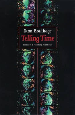 Telling Time on Hardback by Stan Brakhage