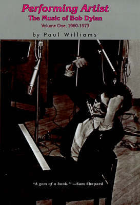 Reforming Artist: The Music of Bob Dylan, 1960-1973 by Paul Williams image