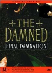 Damned, The - Final Damnation on DVD Damned, The - Final Damnation on DVD