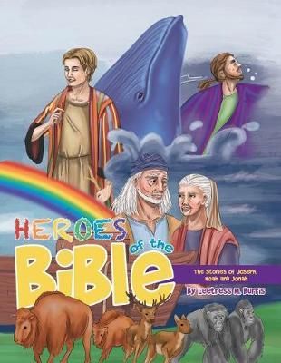 Heroes of the Bible by Leetress M Burris image
