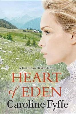 Heart of Eden by Caroline Fyffe image