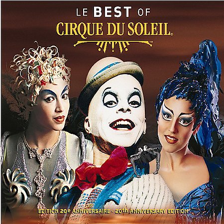 Le Best Of Cirque Du Soleil image