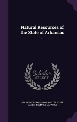 Natural Resources of the State of Arkansas .. image