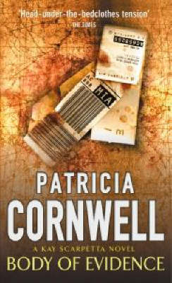 Body of Evidence (Kay Scarpetta #2) by Patricia Cornwell image