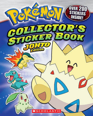 Collector's Sticker Book: Johto Edition by Scholastic Inc image