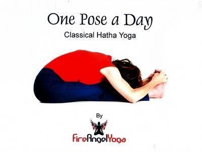 One Pose a Day: Classical Hatha Yoga