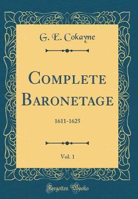 Complete Baronetage, Vol. 1 by G.E. Cokayne image