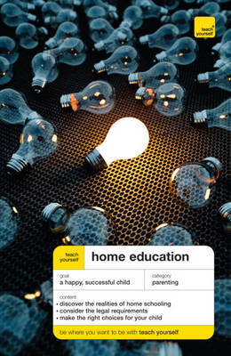 Teach Yourself Home Education by Ross Mountney image