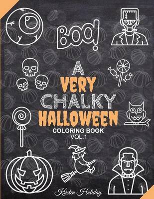 A Very Chalky Halloween Coloring Book by Kristen Holiday image
