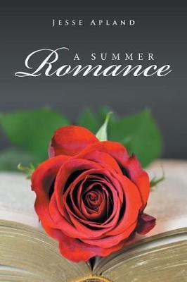 A Summer Romance by Jesse Apland image
