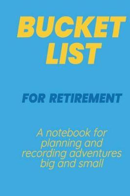 Bucket List for Retirement by Sam Jones image