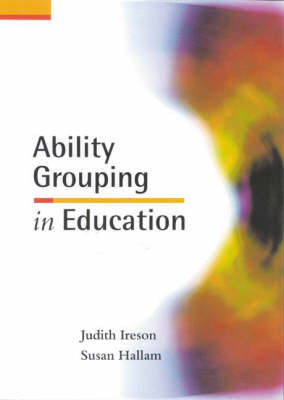 Ability Grouping in Education by Judith Ireson image