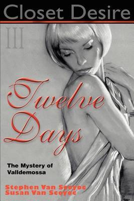 Closet Desire III, Twelve Days by Stephen L. Van Scoyoc image