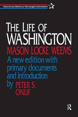 The Life of Washington by Mason L Weems image