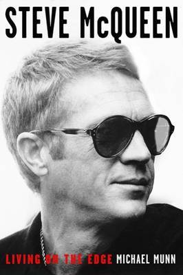 Steve McQueen on Hardback by Michael Munn