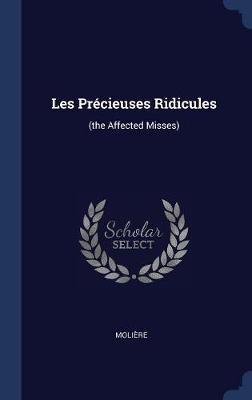 Les PRï¿½cieuses Ridicules image