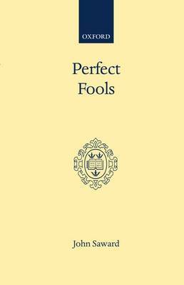 Perfect Fools by John Saward image
