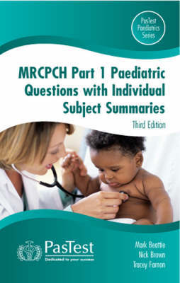 MRCPCH Paediatric Questions with Individual Subject Summaries: Pt. 1 on Paperback by R. Mark Beattie