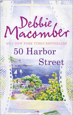 50 Harbor Street by Debbie Macomber image
