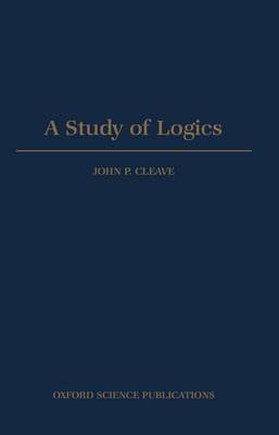 A Study of Logics by John P. Cleave image