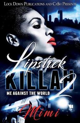 Lipstick Killah 2 by Mimi