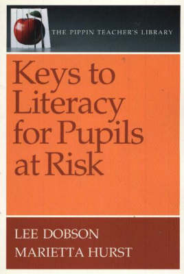 Keys to Literacy for Pupils at Risk by Lee Dobson image