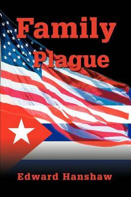 Family Plague by Edward A. Hanshaw image