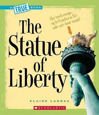 The Statue of Liberty by Elaine Landau image